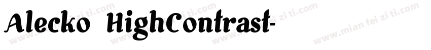 Alecko HighContrast字体转换